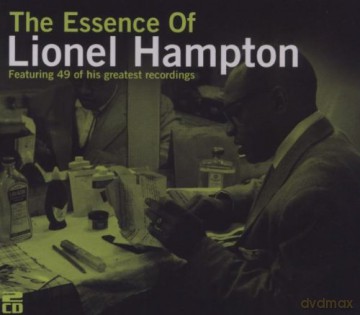 Lionel Hampton: Essence Of [2CD]