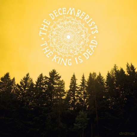 The Decemberists: The King Is Dead [Winyl]