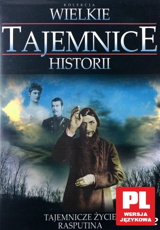 Wielkie Tajemnice Historii: Tajemnicze życie Rasputina [DVD]