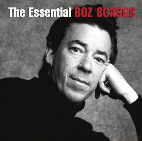 Boz Scaggs: Essential Boz Scaggs [CD]