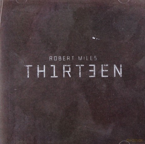 Robert Miles: Thirteen [CD]