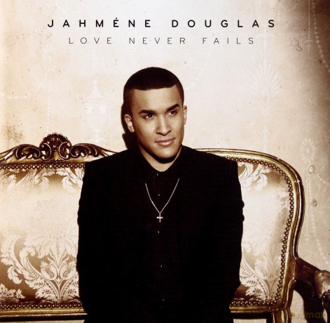 Jahmene Douglas: Love Never Fails [CD]