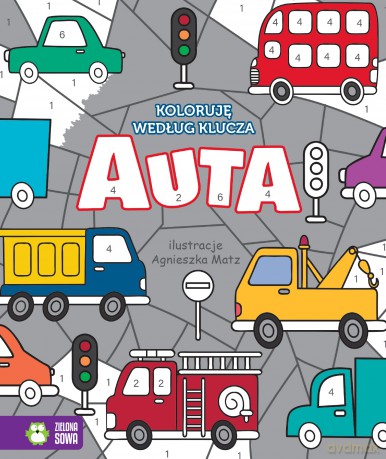 Auta. Koloruję według klucza [KSIĄŻKA]
