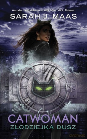 Catwoman - Sarah J. Maas [KSIĄŻKA]