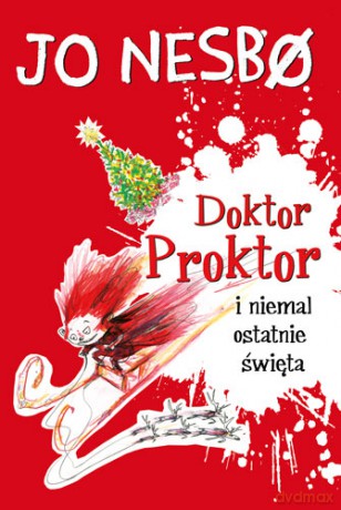 Doktor Proktor i niemal ostatnie święta - Jo Nesbo [KSIĄŻKA]