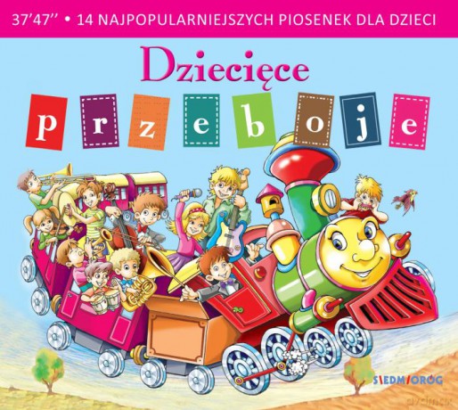 Dziecięce przeboje. 14 najpopularniejszych piosenek dla dzieci [AUDIOBOOK]