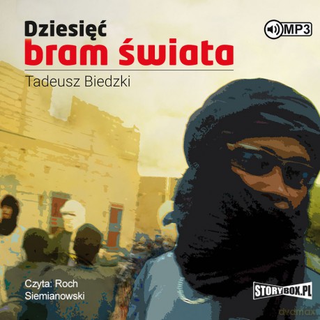 Dziesięć bram świata - Tadeusz Biedzki [AUDIOBOOK]