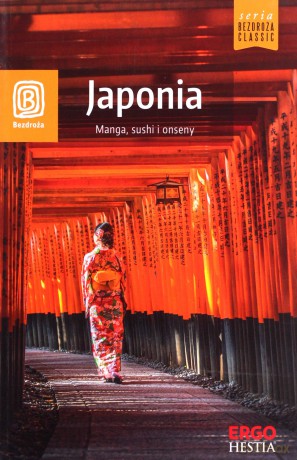 Japonia. Manga, sushi i onseny - Krzysztof Dopierała [KSIĄŻKA]