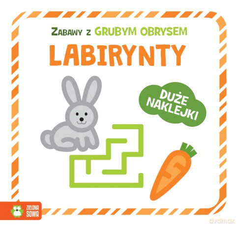 Labirynty. Zabawy z grubym obrysem [KSIĄŻKA]