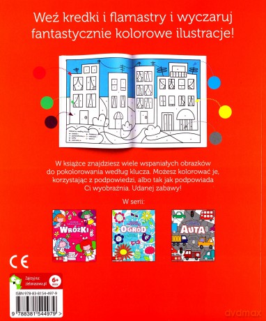 Miasto. Koloruję według klucza [KSIĄŻKA]