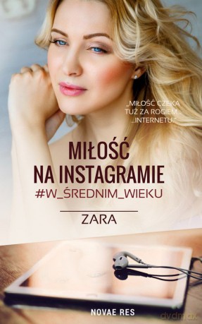 Miłość na instagramie w średnim wieku - Zara [KSIĄŻKA]