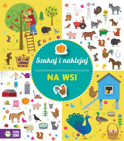 Na wsi. Szukaj i naklejaj [KSIĄŻKA]