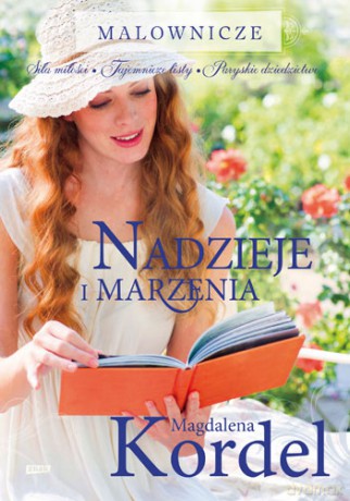 Nadzieje i marzenia malownicze (pocket) - Magdalena Kordel [KSIĄŻKA]