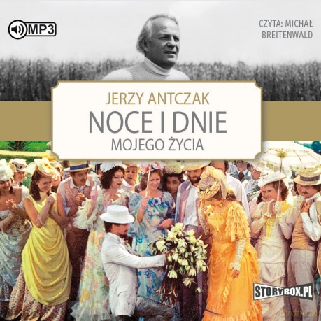 Noce i dnie mojego życia - Jerzy Antczak [AUDIOBOOK]