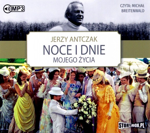 Noce i dnie mojego życia - Jerzy Antczak [AUDIOBOOK]