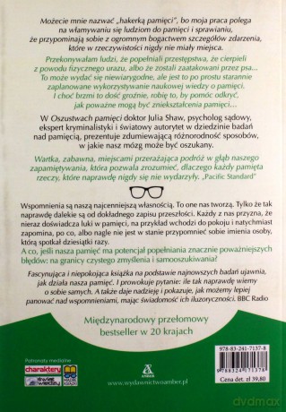 Oszustwa pamięci. Dlaczego być może nie jesteś tym, kim myślisz że jesteś - Julia Shaw [KSIĄŻKA]