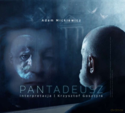 Pan Tadeusz - Adam Mickiewicz [AUDIOBOOK]