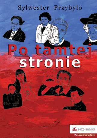 Po tamtej stronie - Sylwester Przybyło [KSIĄŻKA]