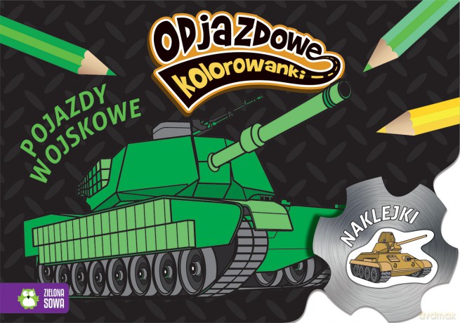 Pojazdy wojskowe. Odjazdowe kolorowanki [KSIĄŻKA]