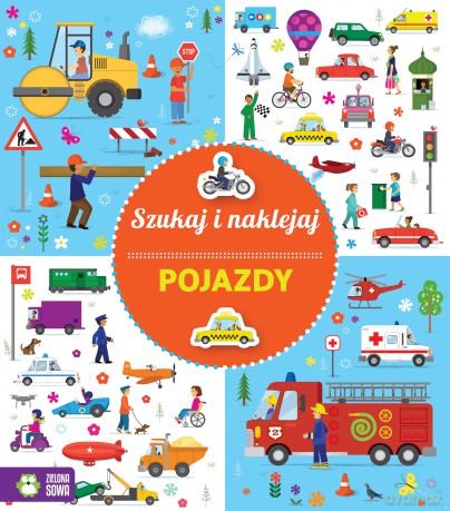 Pojazdy. Szukaj i naklejaj [KSIĄŻKA]