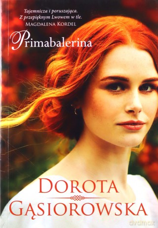 Primabalerina (pocket) - Dorota Gąsiorowska [KSIĄŻKA]