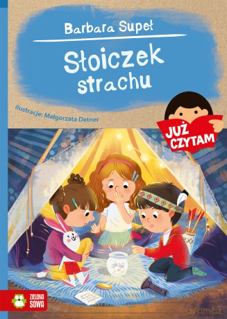 Słoiczek strachu. Już czytam - Barbara Supeł [KSIĄŻKA]