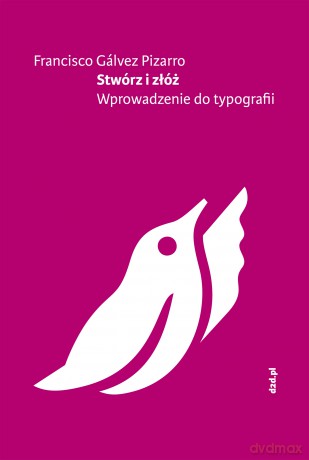 Stwórz i złóż - Francisco Galvez Pizarro [KSIĄŻKA]