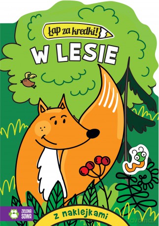 W lesie. Łap za kredki [KSIĄŻKA]
