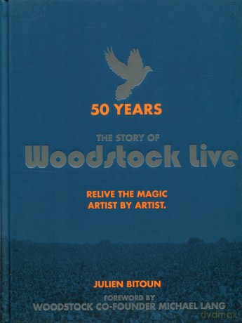 50 Years The Story of Woodstock live [KSIĄŻKA]