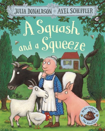 A Squash and a Squeeze - Julia Donaldson [KSIĄŻKA]