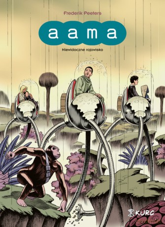 Aama (Tom 2) Niewidoczne rojowisko - Frederik Peeters [KOMIKS]