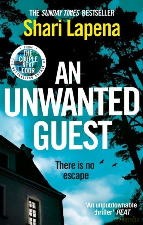 An Unwanted Guest - Shari Lapena [KSIĄŻKA]