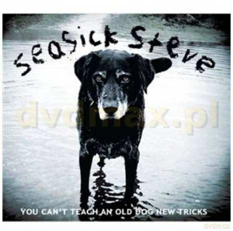 Steve Seasick: You Can´T Teach An Old Dog New Tricks [CD]