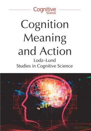 Cognition, Meaning and Action [KSIĄŻKA]