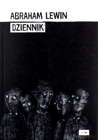 Dziennik - Abraham Lewin [KSIĄŻKA]