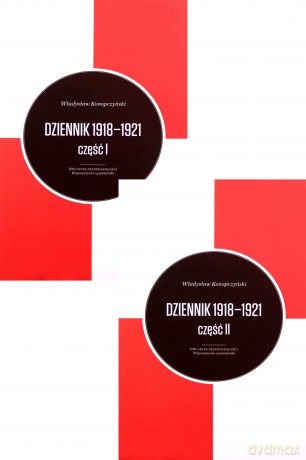 Dziennik 1918-1921 (Tom 1/2) - Władysław Konopczyński [KSIĄŻKA]