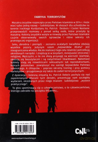 Fabryka terrorystów - Patrick Desbois, Costel Nastasie [KSIĄŻKA]