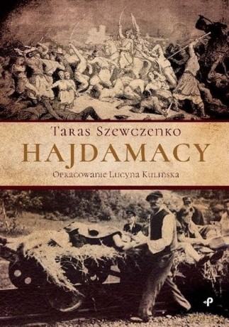 Hajdamacy - Lucyna Kulińska [KSIĄŻKA]