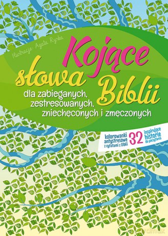 Kojące słowa Biblii - Agata Ryska [KSIĄŻKA]