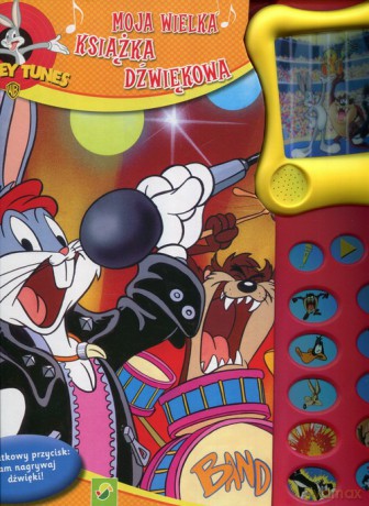 Moja wielka książka dźwiękowa Looney Tunes [KSIĄŻKA]
