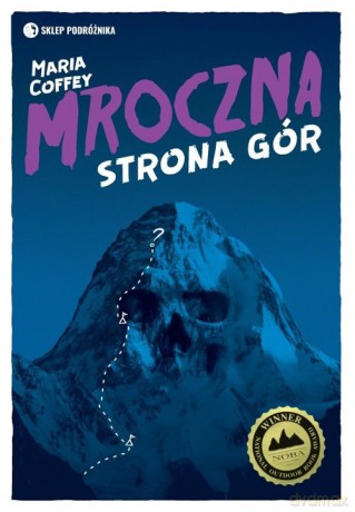 Mroczna strona gór - Maria Coffey [KSIĄŻKA]