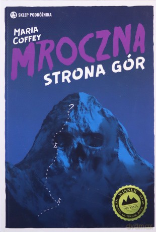 Mroczna strona gór - Maria Coffey [KSIĄŻKA]