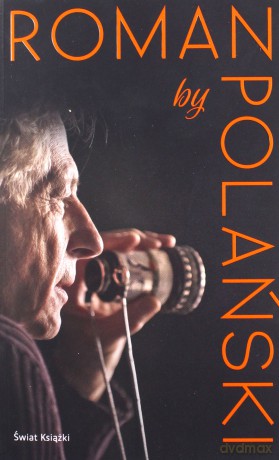Roman by Polański - Roman Polański [KSIĄŻKA]