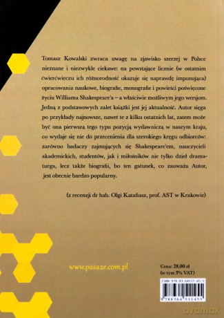 William Shakespeare Fikcja w biografiach biografia w fikcjach - Tomasz Kowalski [KSIĄŻKA]