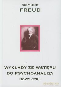 Wykłady ze wstępu do psychoanalizy - Sigmund Freud [KSIĄŻKA]