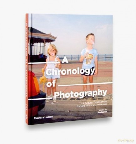 A Chronology of Photography [KSIĄŻKA]