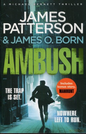 Ambush - James Patterson, James O. Born [KSIĄŻKA]