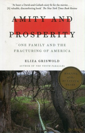 Amity and Prosperity - Eliza Griswold [KSIĄŻKA]