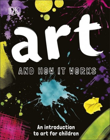 Art and How it Works - Ann Kay [KSIĄŻKA]