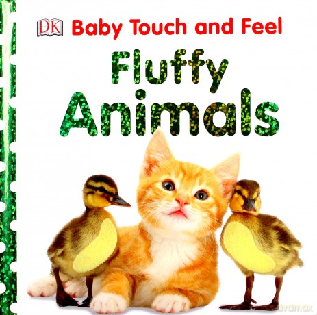 Baby Touch and Feel Fluffy Animals [KSIĄŻKA]